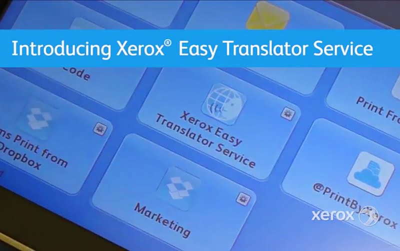 Xerox’s New Service Can Translate and Print Scanned Documents